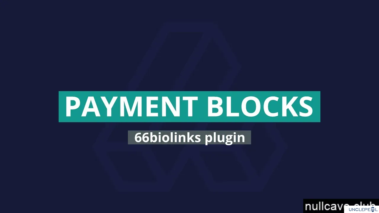 Payment Blocks - 66biolinks plugin 1.2