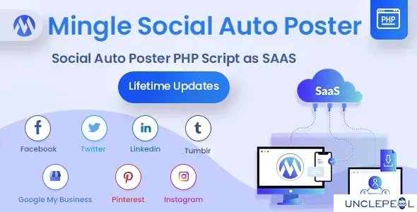 Mingle SAAS - Social Auto Poster and Scheduler PHP Script 5.1.2 NULLED