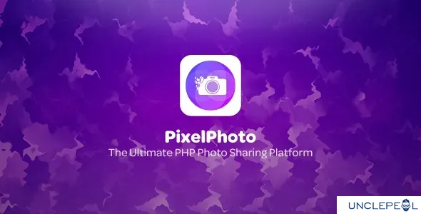 PixelPhoto - The Ultimate Image Sharing & Photo Social Network System 1.6 NULLED
