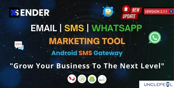 XSender - Bulk Email, SMS & WhatsApp Messaging Application 2.1.1 NULLED