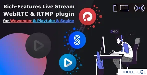 Live Stream plugin WebRTC & RTMP for Wowonder & Sngine Social Network and Playtube 1.2.27