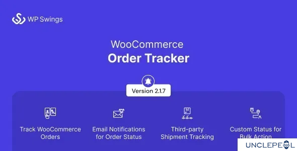 WooCommerce订单跟踪 - 自定义订单状态、跟踪模板和订单电子邮件通知 2.1.7 开心版
