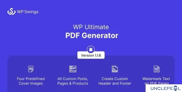 WP Ultimate PDF生成器：为实时WordPress页面创建、生成与自定义PDF 1.1.6 开心版