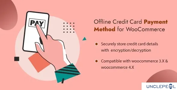 WooCommerce 离线信用卡支付方法插件 1.3