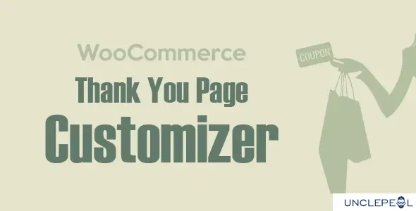 WooCommerce 感谢页面定制器 - 提升客户留存率 - 增加销售 1.2.2