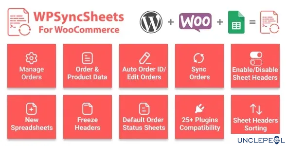 WPSyncSheets For WooCommerce - WooCommerce Google 表格插件 7.6 开心版
