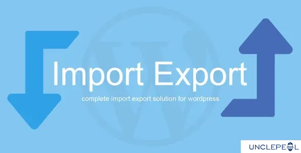 WP 导入导出 3.9.25 开心版