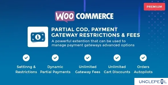 WooCommerce 部分货到付款 - 支付网关限制与费用1.2.1