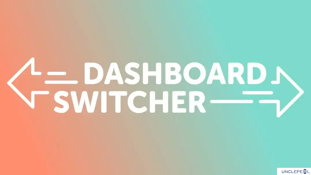 Dashboard Switcher - 自定义客户的 WordPress 控制面板1.3.4
