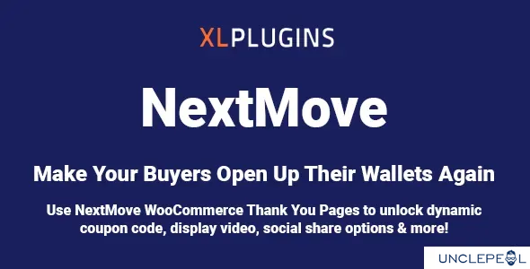 NextMove - WooCommerce 感谢页面1.17.0 开心版
