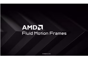 AMD帧生成技术即将推出AFMF 2.1新版本，画面质量显著提高且对硬件要求不变